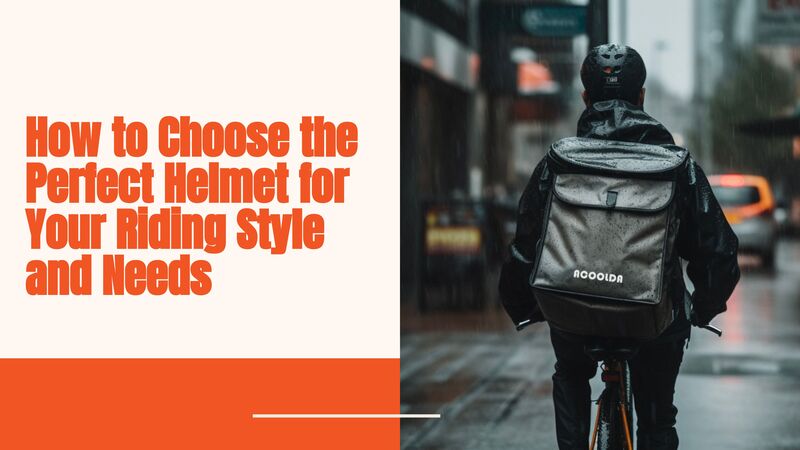 라이딩 스타일과 필요에 맞는 완벽한 헬멧을 선택하는 방법